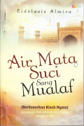 Air Mata Suci Sang Mualaf