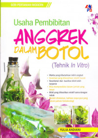 Usaha Pembibitan Anggrek dalam Botol (Tehnik In Vitro)