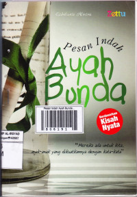 Pesan Indah Ayah Bunda