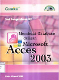 Seri Pengetahuan ICT: Membuat Database dengan Microsoft Access 2003