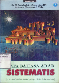 Tata Bahasa Arab Sistematis (Pendekatan Baru Mempelajari tata Bahasa Arab)