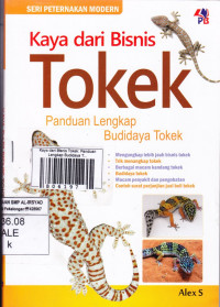 Kaya dari BIsnis Tokek: Panduan Lengkap Budidaya Tokek