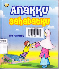 Anakku Sahabatku