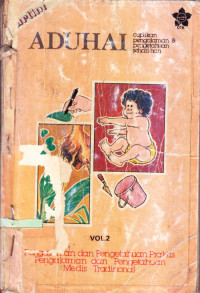 Aduhai Vol#2: Cuplikan Pengetahuan & Pengalaman Anda Sehari-hari (Kumpulan Rubrik 