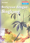 Berkreasi dengan Singkong