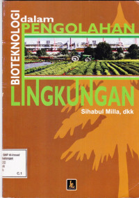 Bioteknologi dalam Pengolahan Lingkungan