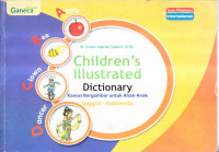 Children's Illustrated Dictionary: Kamus Bergambar untuk Anak-Anak Inggris-Indonesia