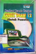 Membuat Desain dengan Corel Draw 12 (untuk Pemula)