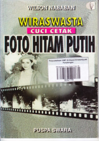 Wiraswasta Cuci Cetak Foto Hitam Putih