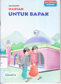 Hadiah Untuk Bapak