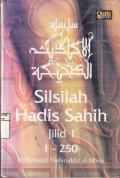 Silsilah Hadis Sahih Jilid I : 1 - 250