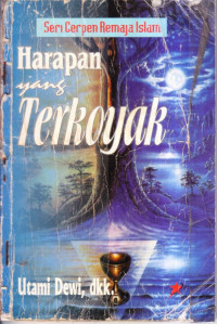 Harapan yang Terkoyak