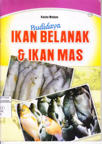 Budidaya Ikan Belanak & Ikan Mas