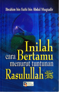 Inilah Cara Bertamu Menurut Tuntunan Rasulullah SAW