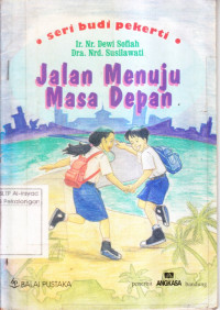 Jalan Menuju Masa Depan