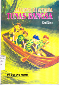 Jati Diri di Antara Tunas Bangsa