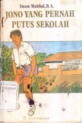 Jono yang Pernah Putus Sekolah