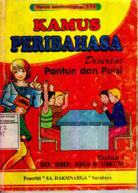 Kamus Peribahasa Disertai Pantun dan Puisi