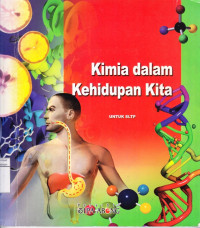 Kimia dalam Kehidupan Kita: Untuk SLTP