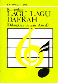 Kumpulan Lagu-Lagu Daerah (dilengkapi dengan Akord)