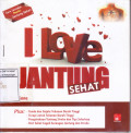 I Love Jantung Sehat