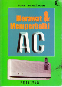 Merawat & Memperbaiki AC