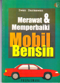 Merawat & Memperbaiki Mobil Bensin