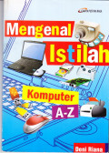 Mengenal Istilah Komputer A-Z