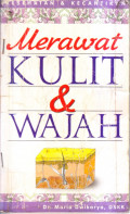 Merawat Kulit & Wajah