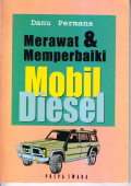 Merawat & Memperbaiki Mobil Diesel