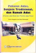 Pakaian Adat, Senjata Tradisional, dan Rumah Adat (Provinsi Jawa Barat dan Provinsi Jawa Timur)