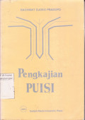 Pengkajian Puisi: Analisis Strata Norma dan Analisis Struktural dan Semiotik