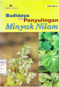 Budidaya dan Penyu;ingan Minyak Nilam