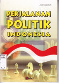 Perjalanan Politik Indonesia