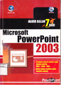 Mahir dalam 7 Hari: Microsoft Power Point 2003