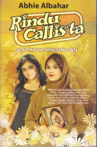 Rindu Callista; Jalan Panjang Menggapai Cinta