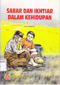 Sabar dan Ikhlas dalam Kehidupan