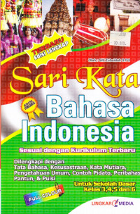 Sari Kata Bahasa Indonesia sesuai dengan Kurikulum Terbaru