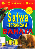 Seri Lingkungan Hidup: Satwa Terancam Bahaya