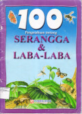 100 Pengetahuan tentang Serangga & Laba-Laba