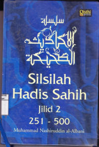 Silsilah Hadits Sahih Jilid 2 (251-500)