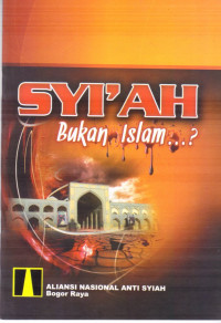 Syiah Bukan Islam