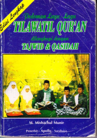 Pedoman lagu-Lagu Tilawatil Qur'an dilengkapi dengan Tajwid & Qasidah