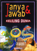 Ensiklopedia Tanya & Jawab : Keliling Dunia