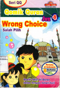 Qomik Qur'an Juz 4 : Wrong Choice (Salah Pilih)