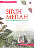 Sirih Merah: Budidaya & Pemanfaatan untuk Obat