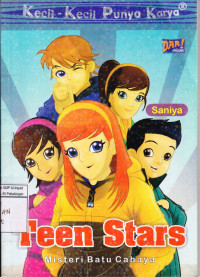 Teen Stars; Misteri Batu Cahaya