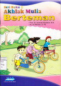 Seri Buku 2 : Akhlak Mulia Berteman