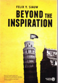 Beyond the Inspiration