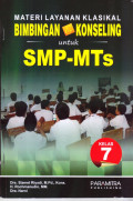 Materi Layanan Klasikal Bimbingan & Konseling Untuk SMP-MTs Kelas 7